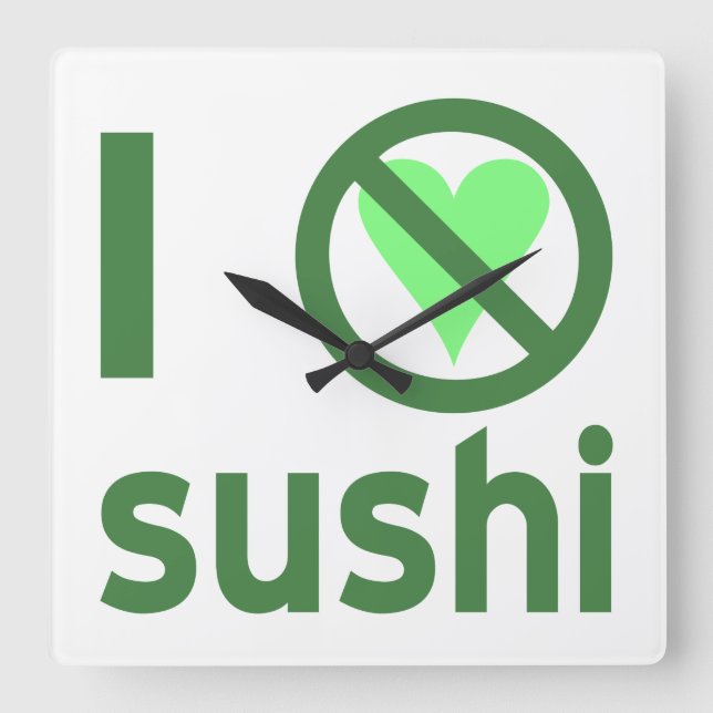 Relógio Quadrado Eu Odeio Sushi (Frente)