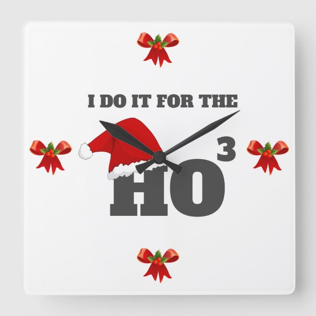 Relógio Quadrado Faço isso para o texto do boné de Natal engraçado (Frente)