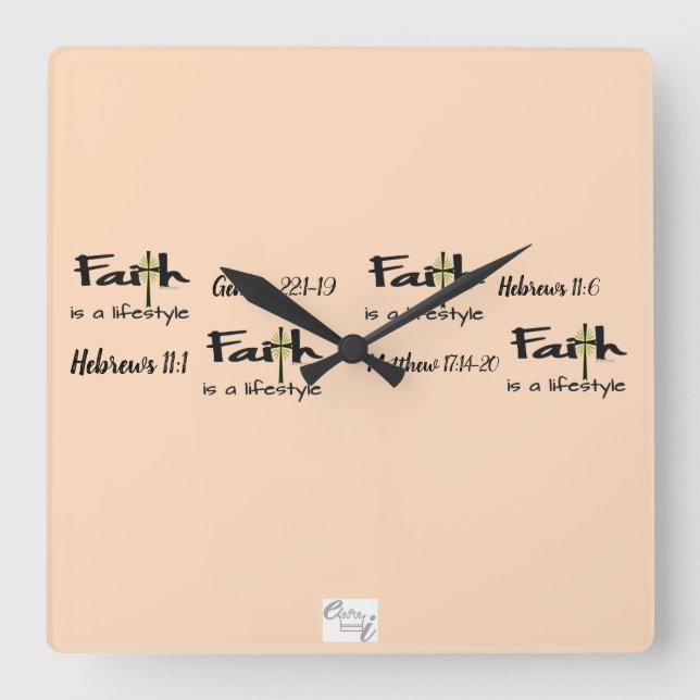 Relógio Quadrado "Faith is a Lifestyle" Wall Clock (Frente)