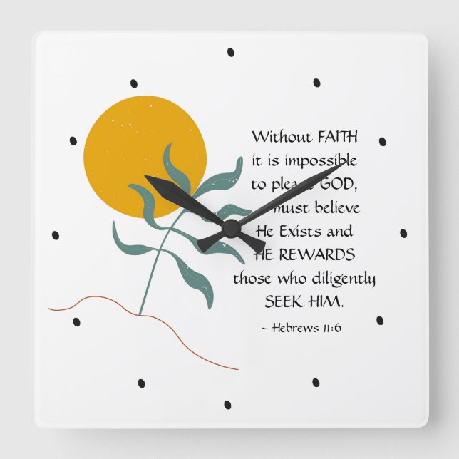 Relógio Quadrado Hebraico 11:6 Sem FÉ impossível, por favor Deus (Frente)