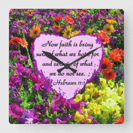 RELÓGIO QUADRADO HEBREWS 11:1 FLORAL DESIGN