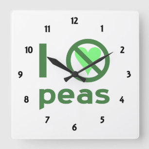 Relógio Quadrado I Hate Peas