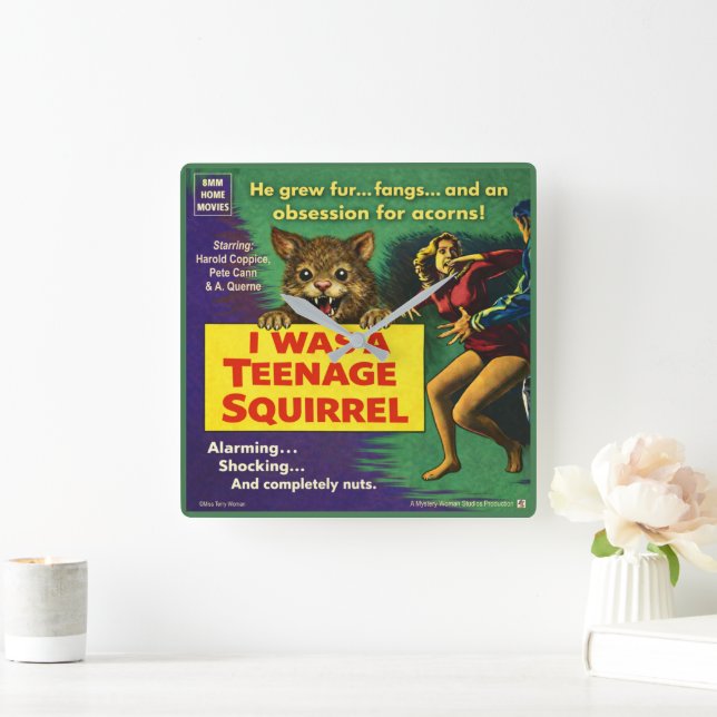 Relógio Quadrado I was a teenage squirrel (Lar)