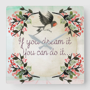 Relógio Quadrado Inspiração Se Você Sonha Com Aquarela