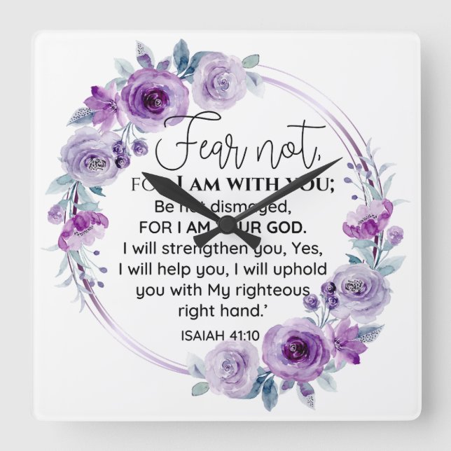 Relógio Quadrado Isaiah 41:10 Medo não Escritura Floral Roxa (Frente)