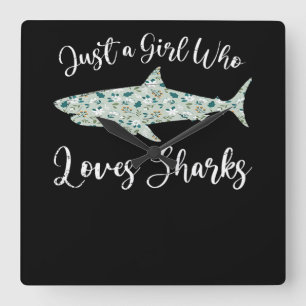 Relógio Quadrado Just A Girl Who Loves Sharks - Gifts Ocean Shark