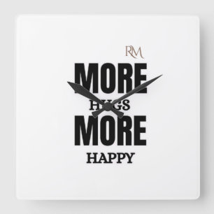 Relógio Quadrado Mais Abraços Mais Feliz Design Positivo Fofo