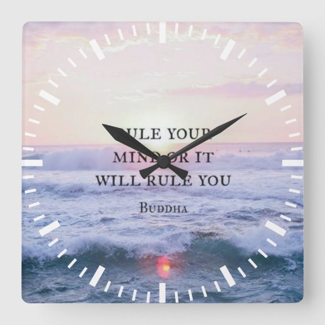 Relógio Quadrado "Mantenha A Sua Mente Ou Irá Governar-Te" - Buda (Frente)