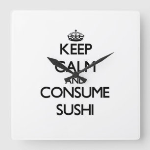 Relógio Quadrado Mantenha calmo e consuma o sushi