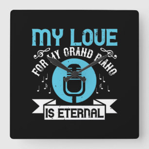 Relógio Quadrado Meu Amor Pelo Meu Grande Piano É Eterno