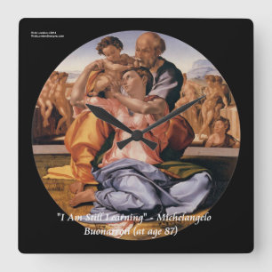 Relógio Quadrado Michelangelo Art e famosa citação de "Aprendizad