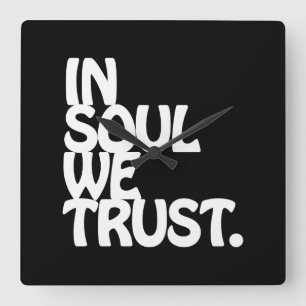 Relógio Quadrado Na Alma Confiamos.