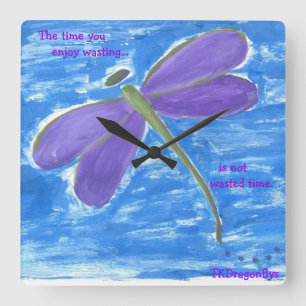 Relógio Quadrado O tempo onde você aprecia desperdiçar… não é