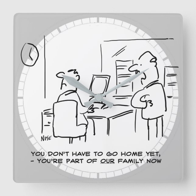 Relógio Quadrado O trabalhador disse que agora faz parte da família (Frente)