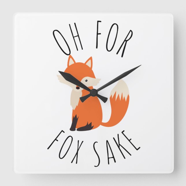 Relógio Quadrado Oh para Fox Sake (Frente)