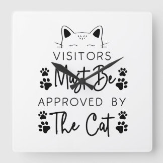 RELÓGIO QUADRADO OS VISITANTES DEVEM SER APROVADOS PELO GATO QUE DI