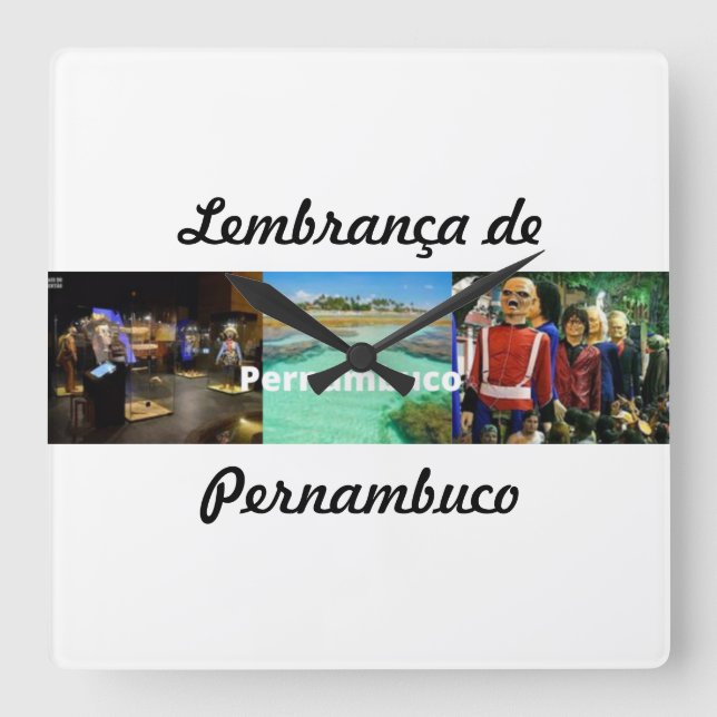 Relógio Quadrado Relogio lembrança de Pernambuco (Frente)
