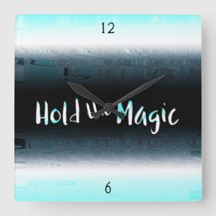 Relógio Quadrado Segure a magia