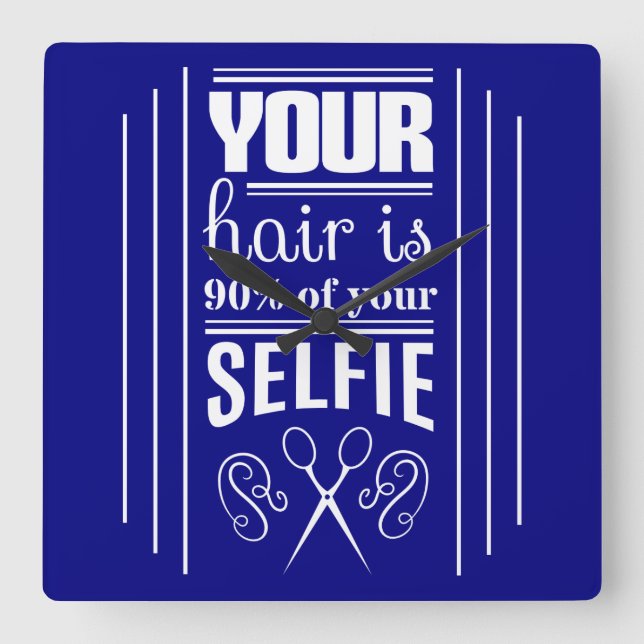 Relógio Quadrado Seu Cabelo É 90% De Sua Selfie (Frente)