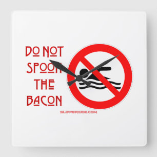 Relógio Quadrado SlipperyJoe's Do Not Spoon Bacon Red Warman
