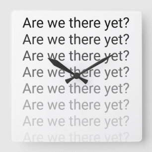 Relógio Quadrado Somos nós lá ainda? Pulso de disparo