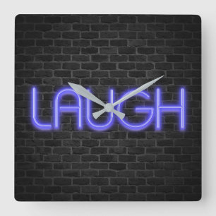 Relógio Quadrado Texto LAUGH em luzes de neon no bloco