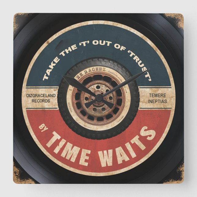 Relógio Quadrado Tire o 'T' de 'Trust' (Frente)