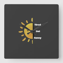 Relógio Quadrado Tired but Sunny ☀️ | Funny Summer Burnout