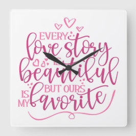 Relógio Quadrado Toda história de amor