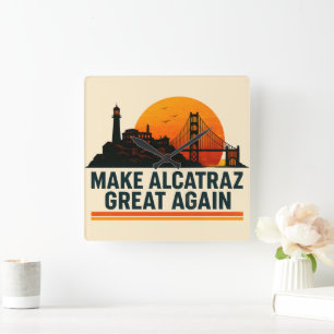 Relógio Quadrado Torne O Excelente Alcatraz Engraçado Novamente