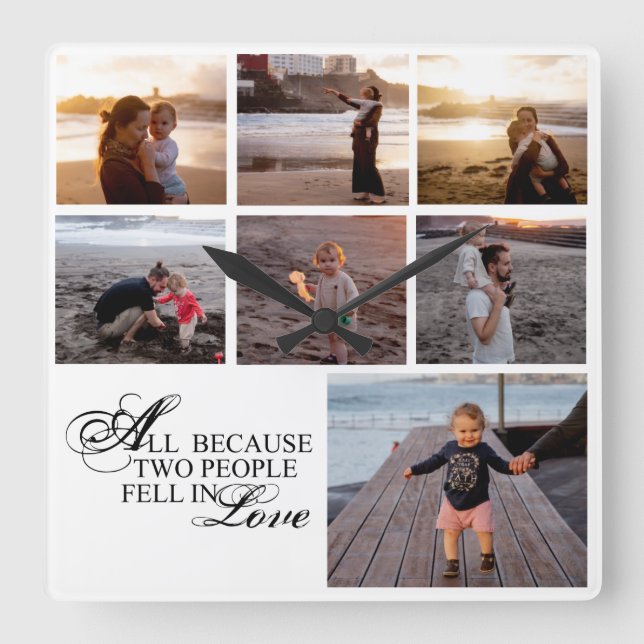 Relógio Quadrado Tudo Porque Duas Pessoas Apaixonaram-Se  (Frente)
