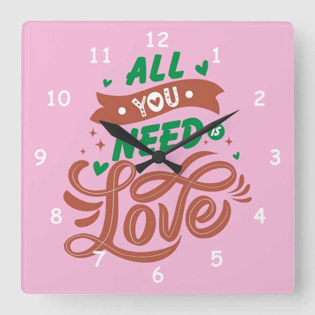 Relógio Quadrado Tudo que você precisa é de amor (Frente)