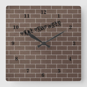 Relógio Quadrado Uma Parede de tijolos - Adicione seu texto / logot