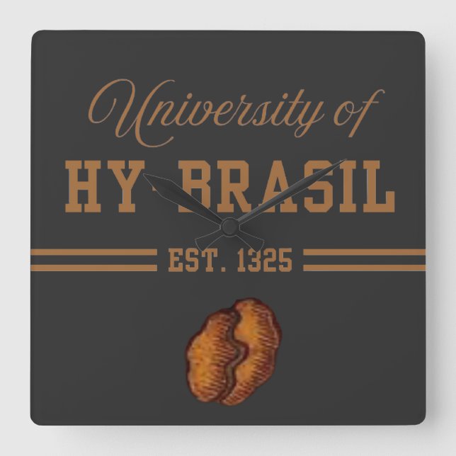 Relógio Quadrado University of Hy-Brasil, Est. 1325 (Frente)