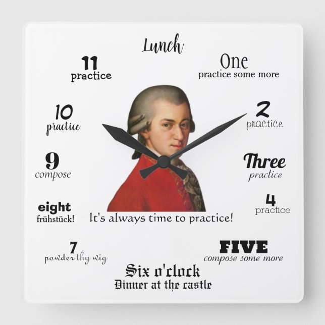 Relógio Quadrado Wall Clock - Mozart - It's always time to practice (Frente)