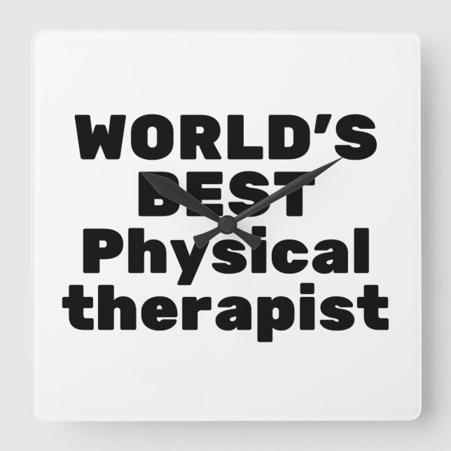 Relógio Quadrado World's best Physical therapist (Frente)