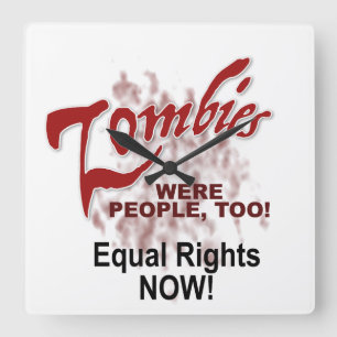 Relógio Quadrado zumbis eram pessoas também