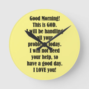 Relógio Redondo Bom dia do DEUS