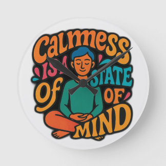 Relógio Redondo Calbaga É Um Estado De Mente - Meditando Yogi Zen