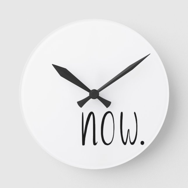 Relógio Redondo Chegou a hora (Frente)