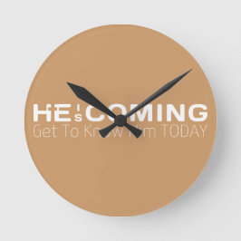 Relógio Redondo Ele Vem Conhecê-Lo Hoje.