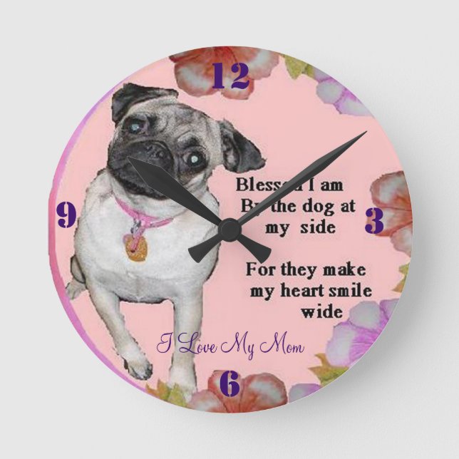 Relógio Redondo Eu amo minha mãe, Pug ClocK (Frente)
