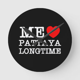 RELÓGIO REDONDO EU AMO PATTAYA HÁ MUITO TEMPO