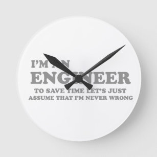 Relógio Redondo Eu sou um engenheiro