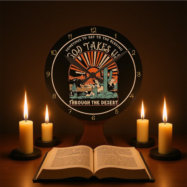 Relógio Redondo God Takes Us Through The Desert Graphic (Criador carregado)