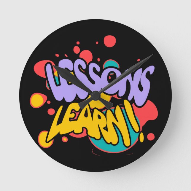 RELÓGIO REDONDO HOME PAINT SPLASH LESSONS LEARN ROUND WALL CLOCK  (Frente)