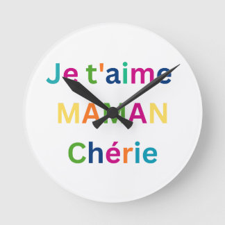 Relógio Redondo "Je t'aime MAMAN chérie" Cute Kids Wall Clock
