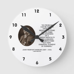 Relógio Redondo John Pierpont Morgan Nenhum Problema Pode Ser Reso