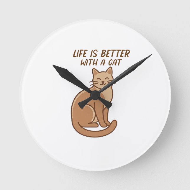 Relógio Redondo Life Is Better With a Cat – Cute Cat Lover Design (Frente)