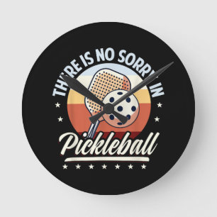 Relógio Redondo Não Há Desculpa No Pickleball